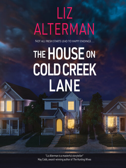Title details for The House on Cold Creek Lane by Liz Alterman - Wait list